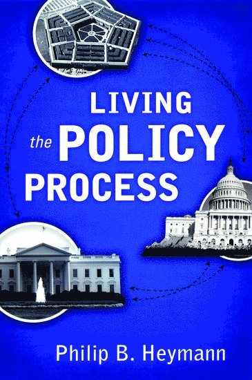 Living the Policy Process 1