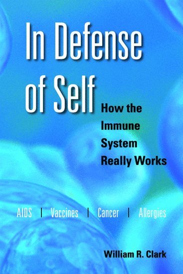 William R. Clark - In Defense of Self, Häftad