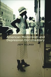 bokomslag American Modernism and Depression Documentary
