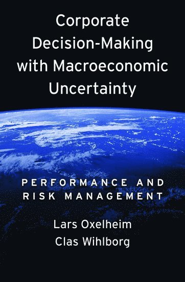 bokomslag Corporate Decision-Making with Macroeconomic Uncertainty