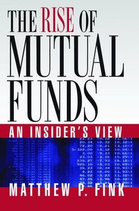 bokomslag The Rise of Mutual Funds
