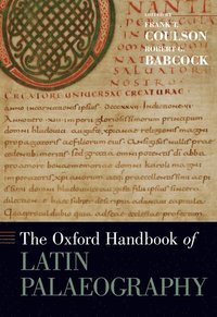 bokomslag The Oxford Handbook of Latin Palaeography