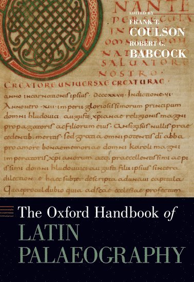 bokomslag The Oxford Handbook of Latin Palaeography