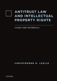 bokomslag Antitrust Law and Intellectual Property Rights