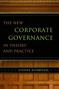 bokomslag New Corporate Governance in Theory and Practice