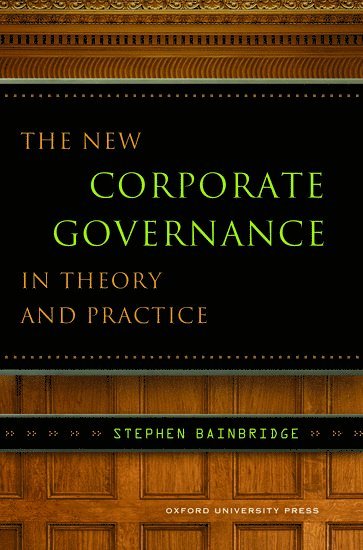 bokomslag New Corporate Governance in Theory and Practice