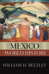 bokomslag Mexico in World History