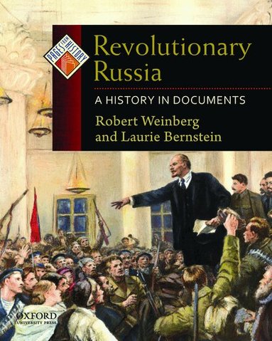 Robert Weinberg, Laurie Bernstein - Revolutionary Russia, Häftad