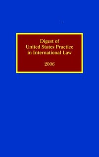 bokomslag Digest of United States Practice in International Law 2006