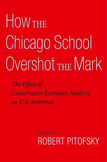 How the Chicago School Overshot the Mark 1