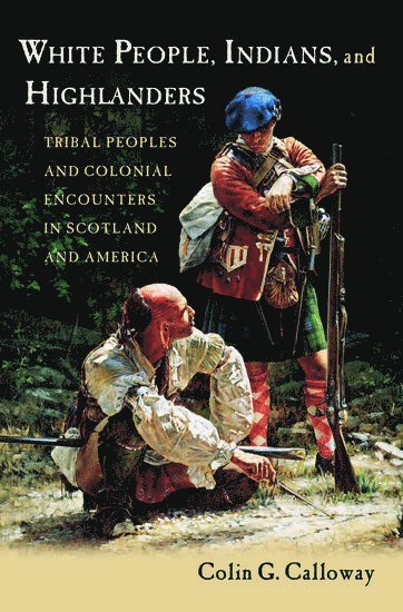 White People, Indians, and Highlanders 1