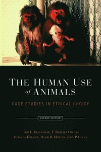 bokomslag The Human Use of Animals