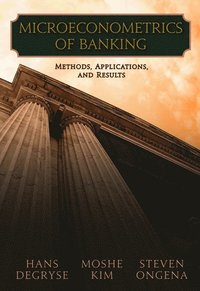 bokomslag Microeconometrics of Banking Methods, Applications, and Results
