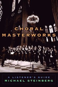 bokomslag Choral Masterworks
