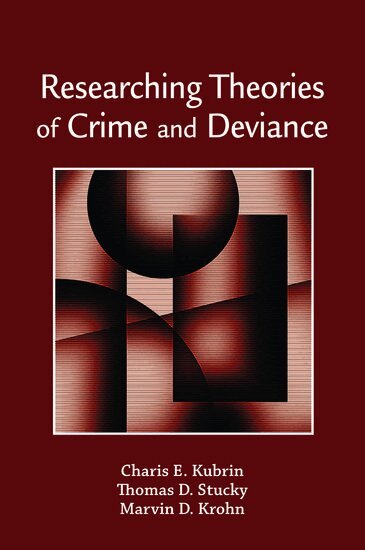 Charis E. Kubrin, Thomas D. Stucky, Marvin D. Krohn - Researching Theories of Crime, Häftad