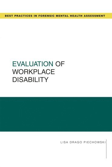 Evaluation of Workplace Disability 1