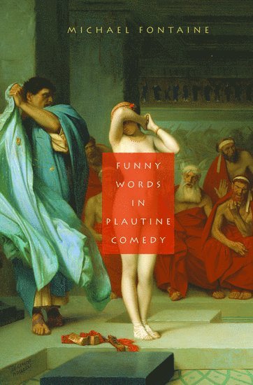 Funny Words in Plautine Comedy 1