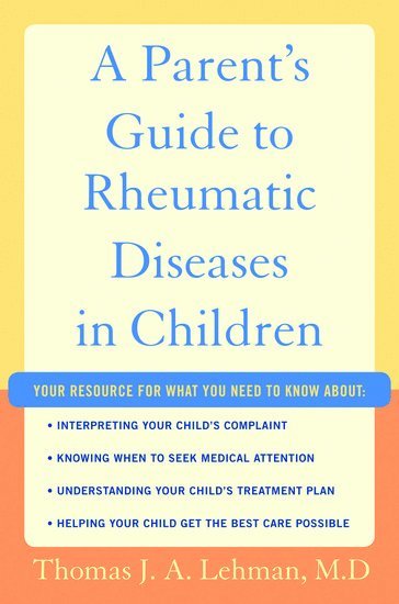 bokomslag Parent's Guide to Rheumatic Disease in Children