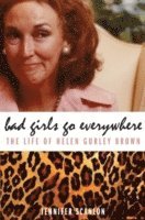 Bad Girls Go Everywhere