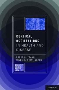 bokomslag Cortical Oscillations in Health and Disease