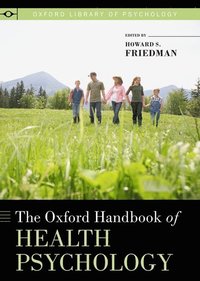 bokomslag The Oxford Handbook of Health Psychology