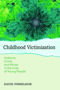 bokomslag Childhood Victimization