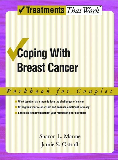 Sharon L. Manne, Jamie S. Ostroff, Sharon L Manne, Jamie S Ostroff - Coping with Breast Cancer: Workbook for Couples, Häftad