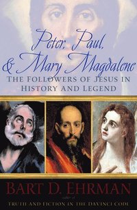 bokomslag Peter, Paul, and Mary Magdalene