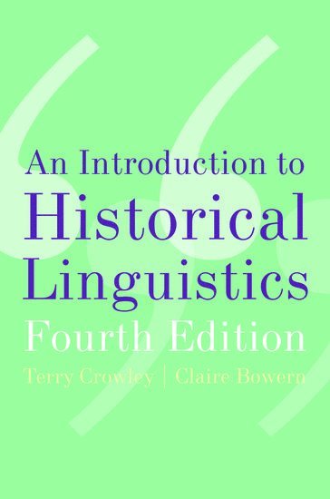 An Introduction to Historical Linguistics 1