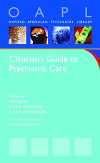 bokomslag Clinician's Guide to Psychiatric Care