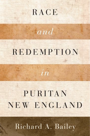 bokomslag Race and Redemption in Puritan New England