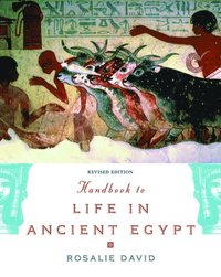 bokomslag Handbook to Life in Ancient Egypt