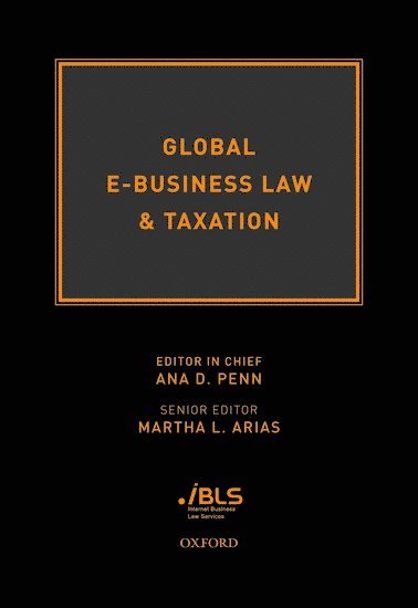 bokomslag Global E-Business Law & Taxation