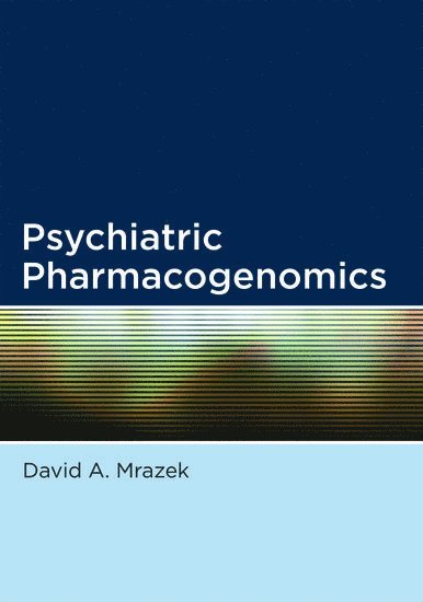 Psychiatric Pharmacogenomics 1