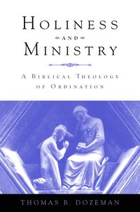 bokomslag Holiness and Ministry