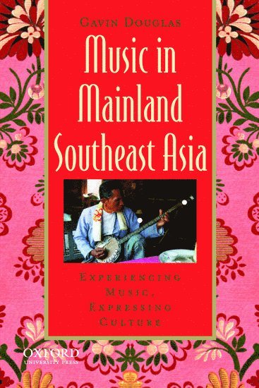 bokomslag Music in Mainland Southeast Asia