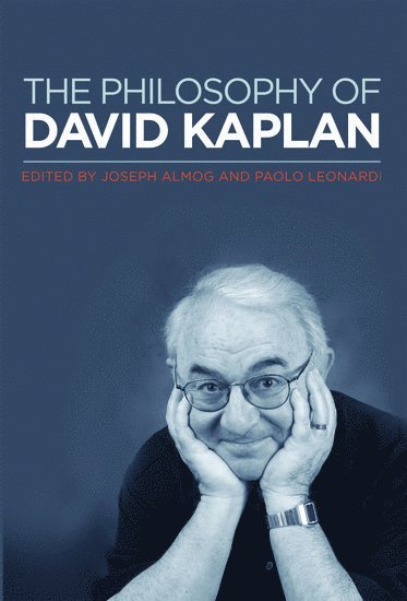 bokomslag The Philosophy of David Kaplan