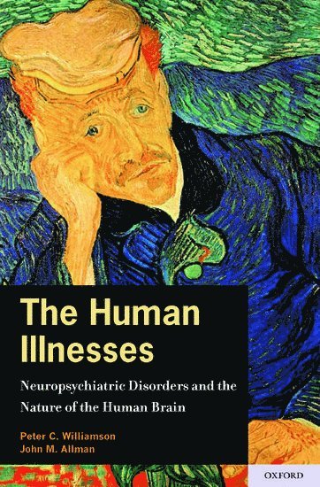 Peter Williamson, John Allman - The Human Illnesses, Inbunden