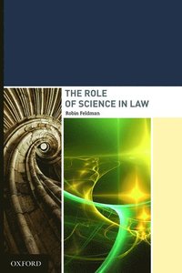 bokomslag The Role of Science in Law