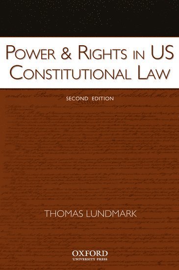 Power & Rights in US Constitutional Law