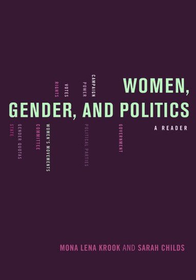 Mona Krook, Sarah Childs, Mona Lena Krook, Sarah Childs - Women, Gender, and Politics, Inbunden