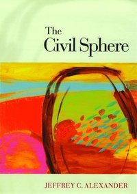 bokomslag The Civil Sphere
