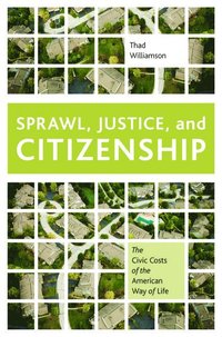 bokomslag Sprawl, Justice, and Citizenship