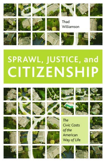 bokomslag Sprawl, Justice, and Citizenship