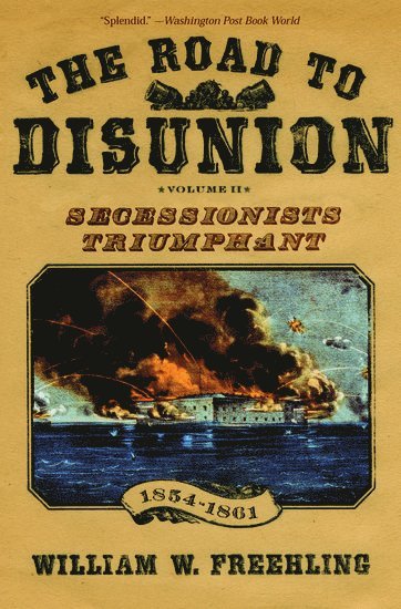 The Road to Disunion