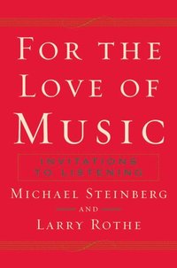 bokomslag For The Love of Music