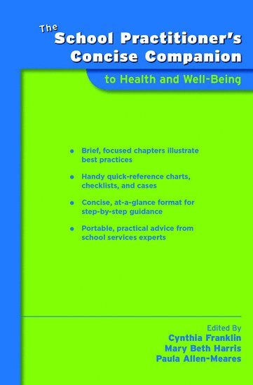 bokomslag The School Practitioner's Concise Companion to Health and Well Being
