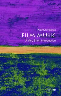 bokomslag Film Music: A Very Short Introduction