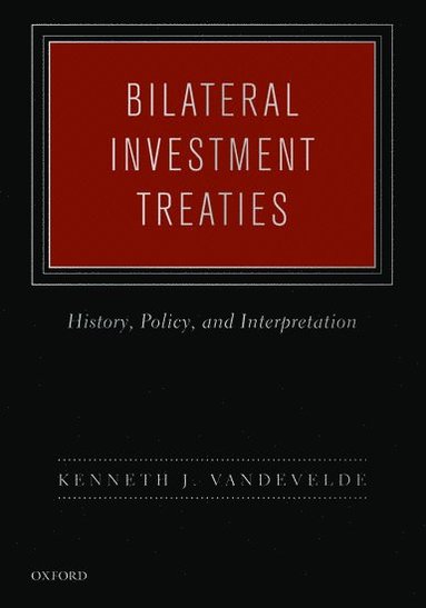 bokomslag Bilateral Investment Treaties