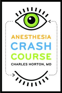bokomslag Anesthesia Crash Course